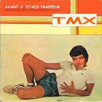 David TMX : Avant j'Étais Trappeur